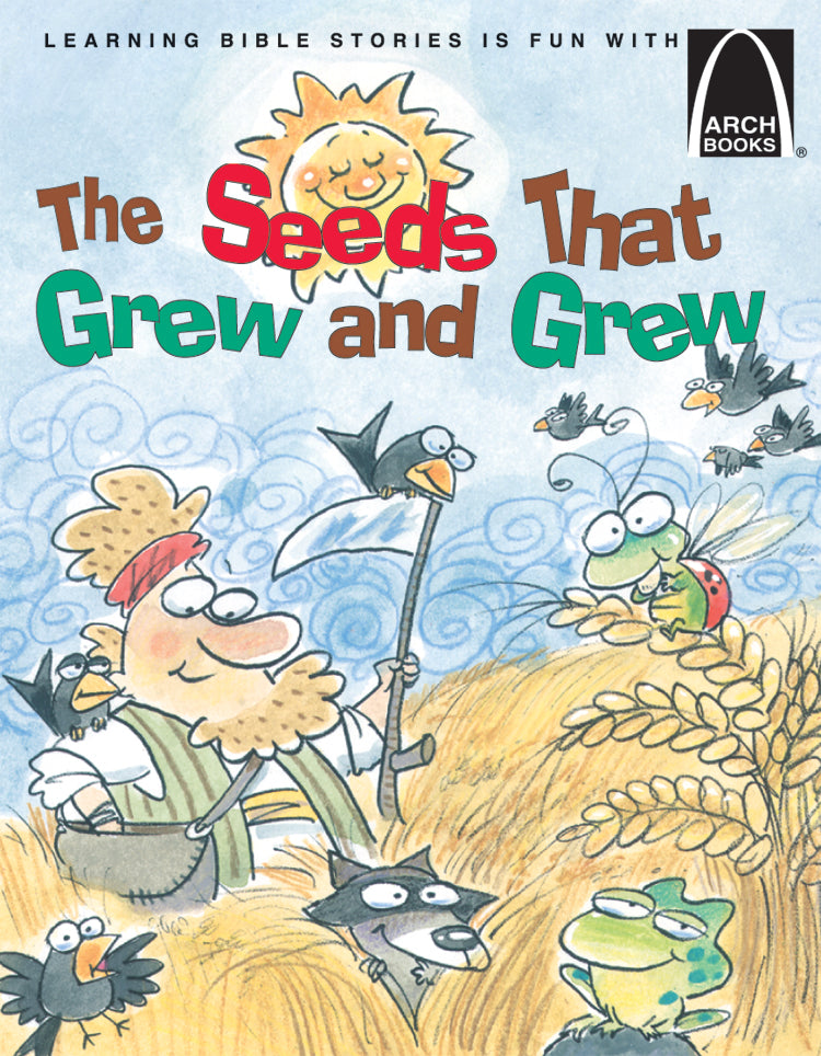 The Seeds That Grew and Grew