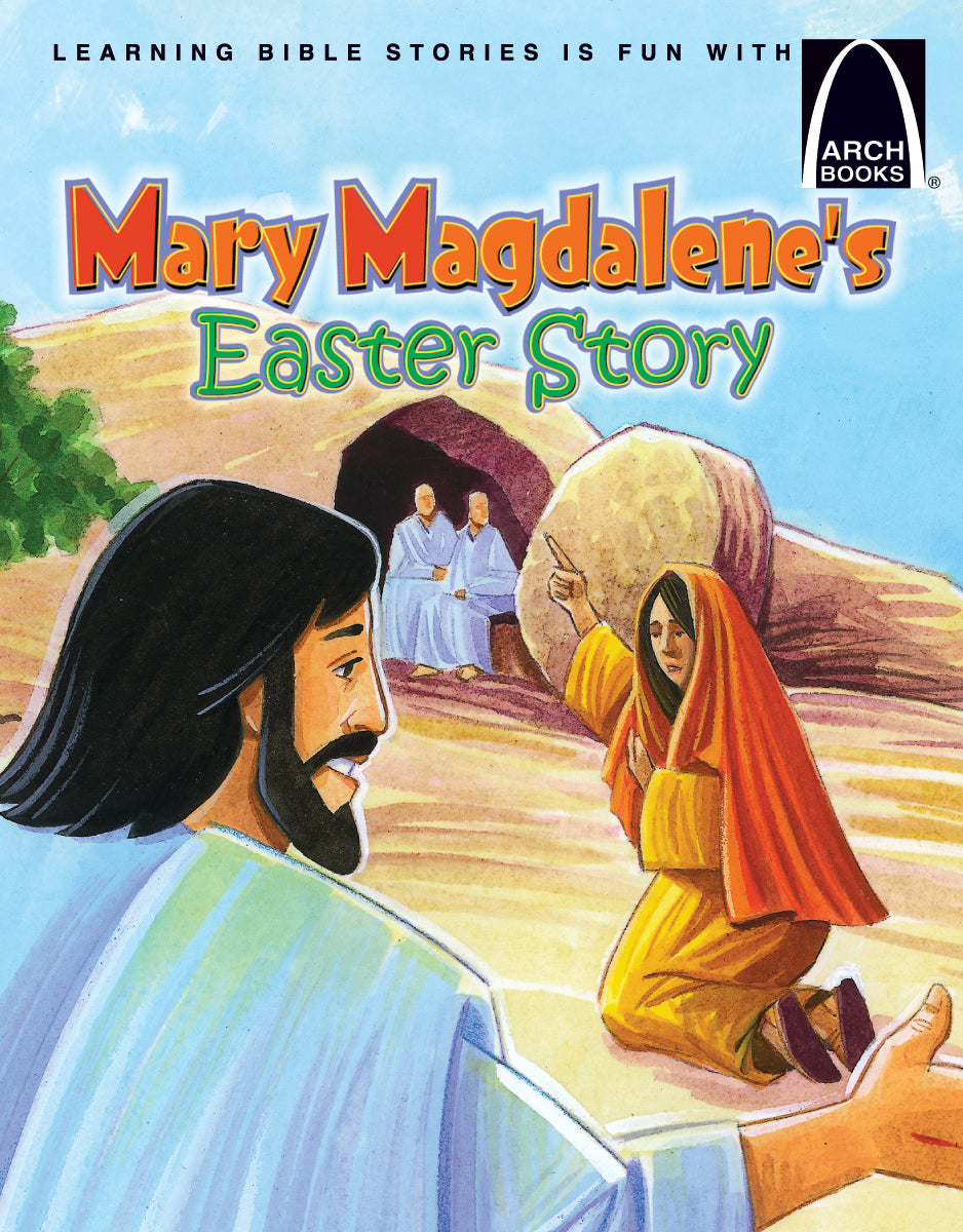 Mary Magdalene's Easter Story