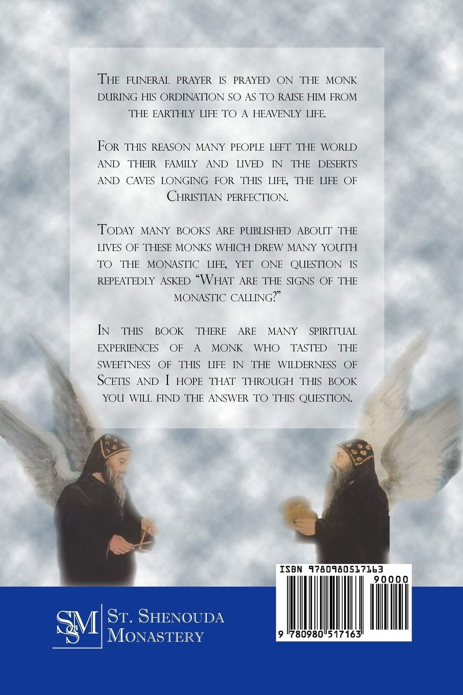 The Sublime Life of Monasticism