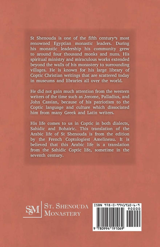 The Life of St Shenouda: Translation of the Arabic Life