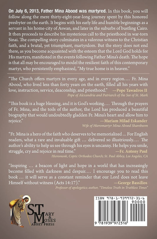 A Spring in Sinai: Hieromartyr Mina Abood: His Life, Miracles, and Martyrdom in Post-Revolution Egypt