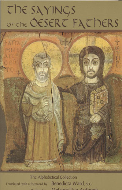 The Sayings of the Desert Fathers