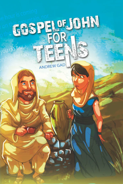 Gospel of John For Teens