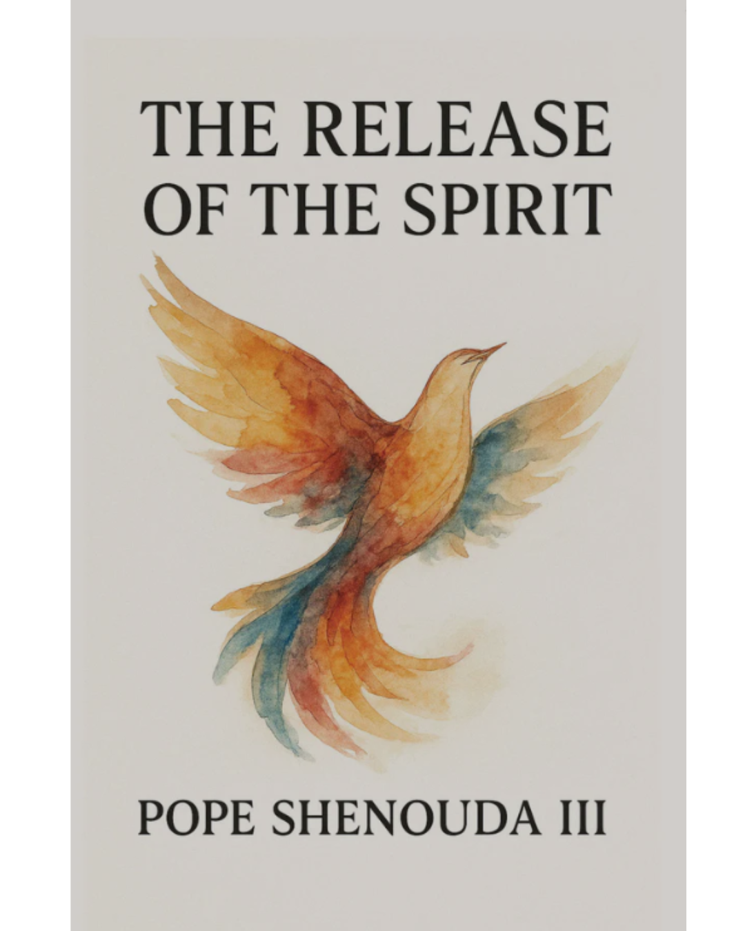 The Release of the Spirit