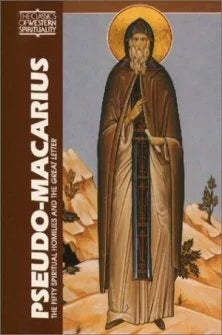 Pseudo-Macarius Fifty Spiritual Homilies & Great Letter