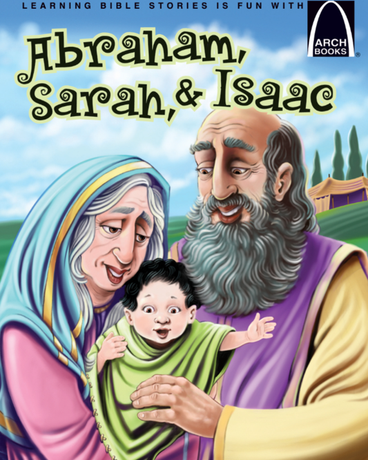 Abraham, Sarah & Isaac