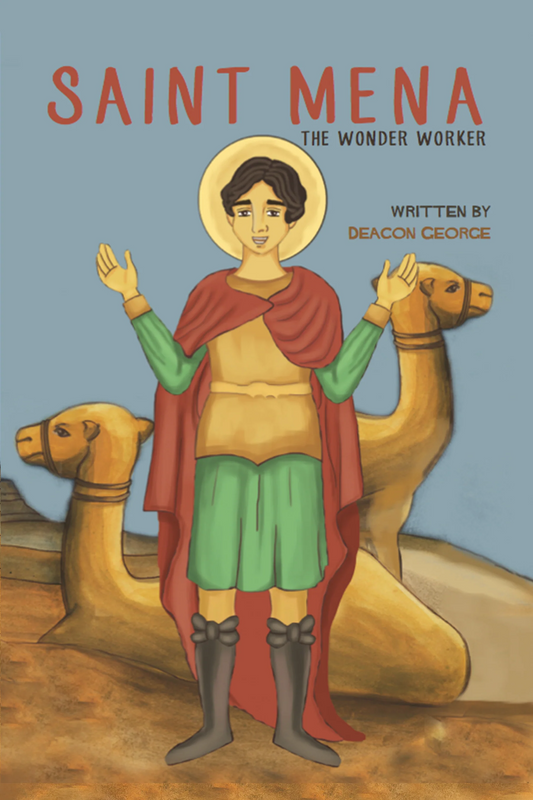 St Mena the Wonder Worker