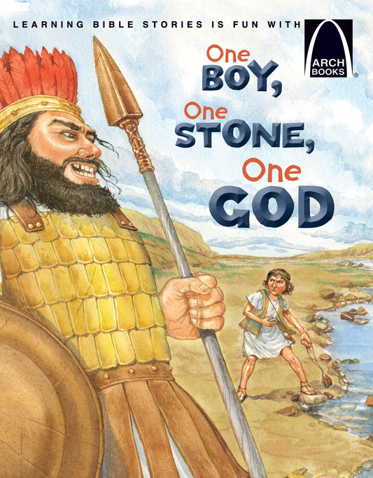 One Boy, One Stone, One God: The Story of David and Goliath