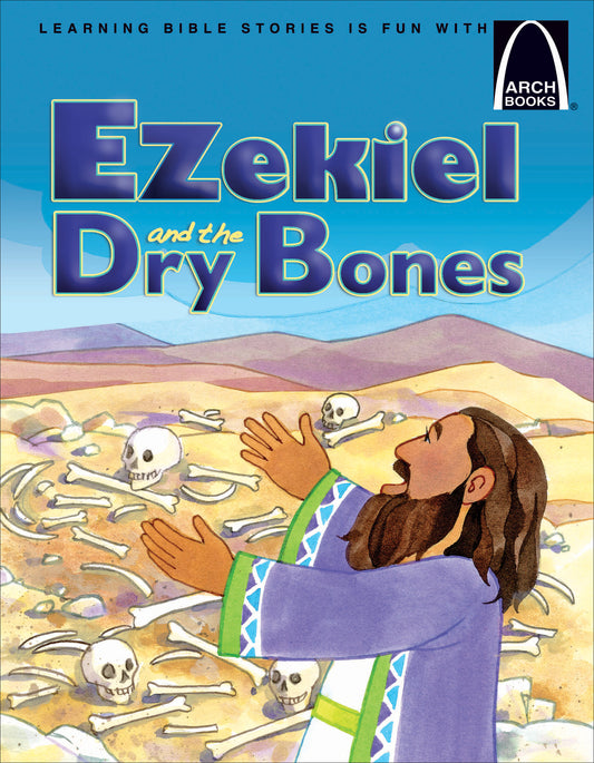 Ezekiel and the Dry Bones