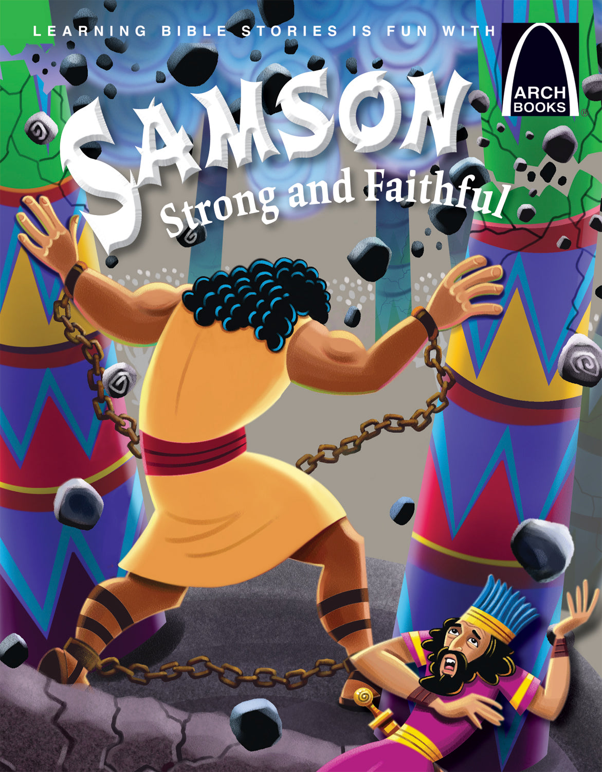 Samson Strong and Faithful