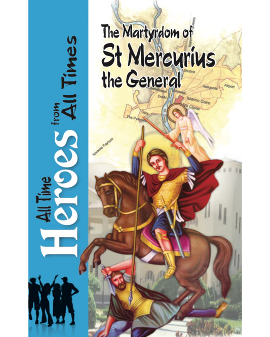 The Martyrdom of Saint Mercurius the General