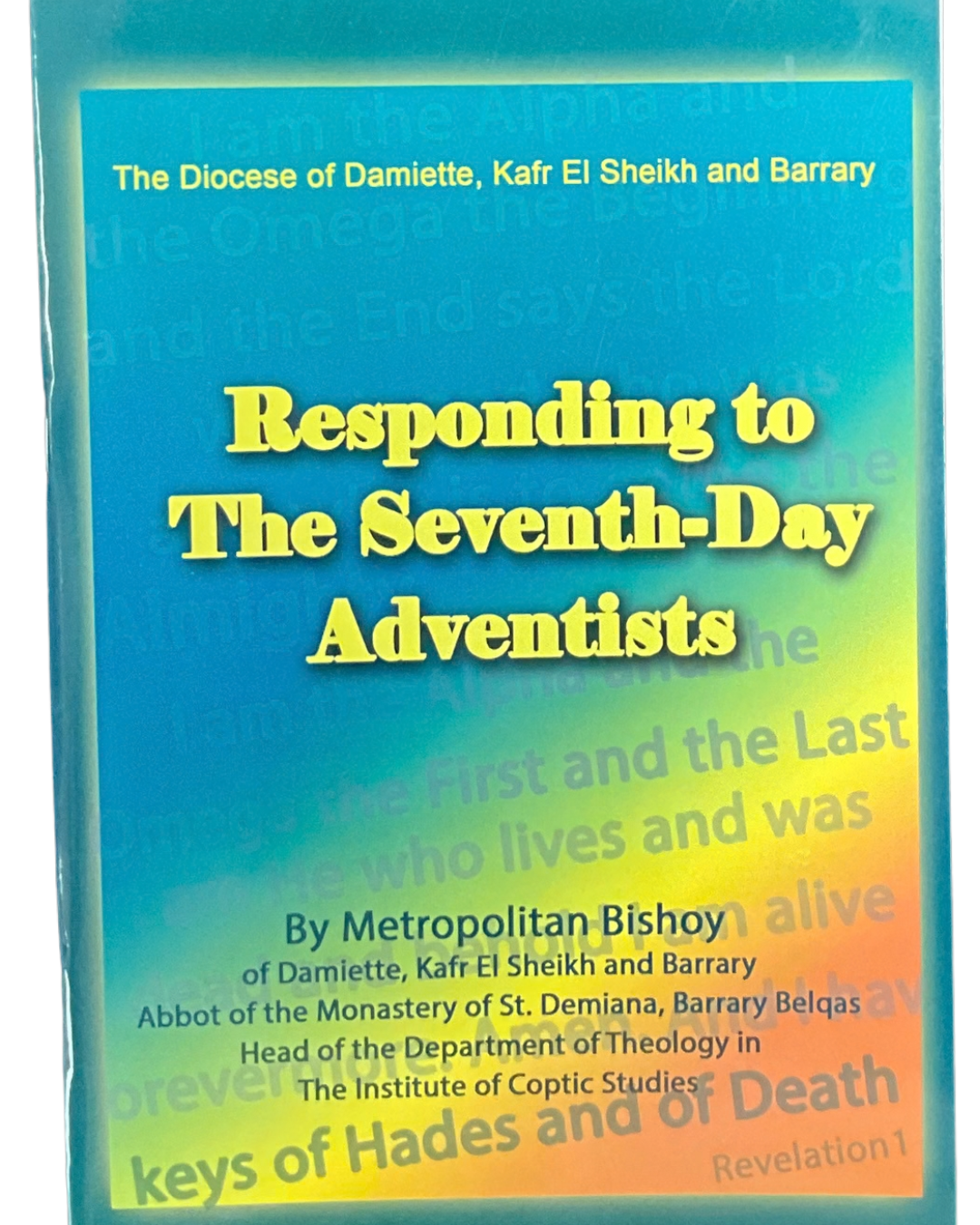 Responding to The Seventh-Day Advantists