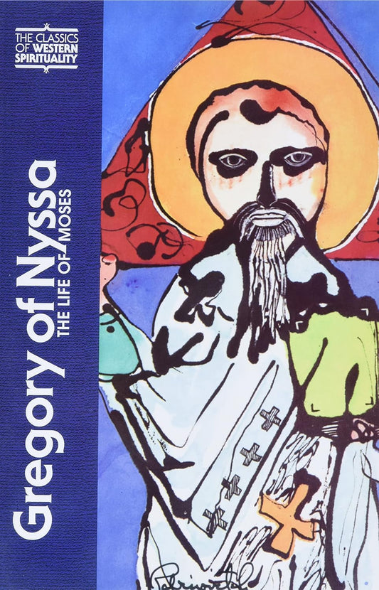 Gregory of Nyssa Life of Moses