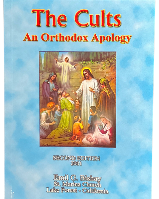 The Cults an Orthodox Apology