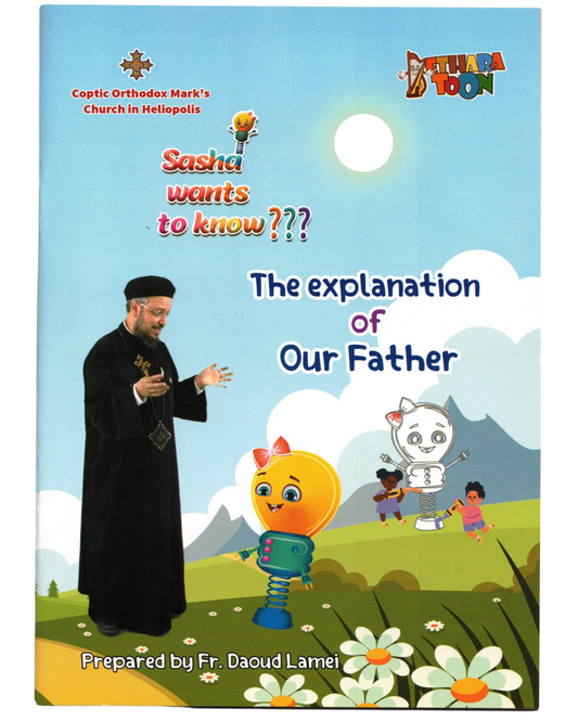 The Explanation of Our Father