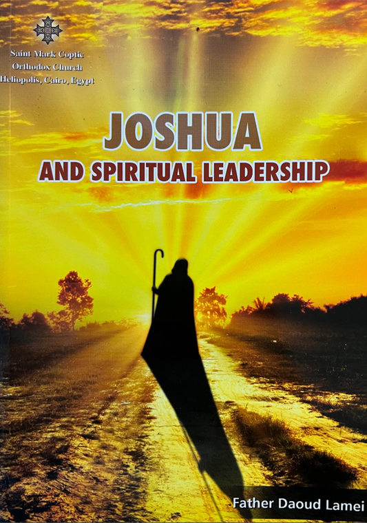 Joshua and Spiritual Leadership