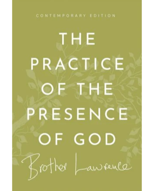The Practice of the Presence of God