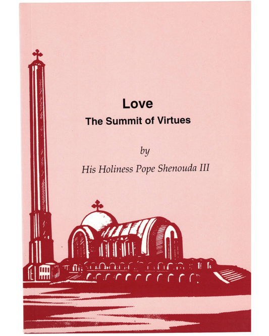 Love- The Summit of Virtues