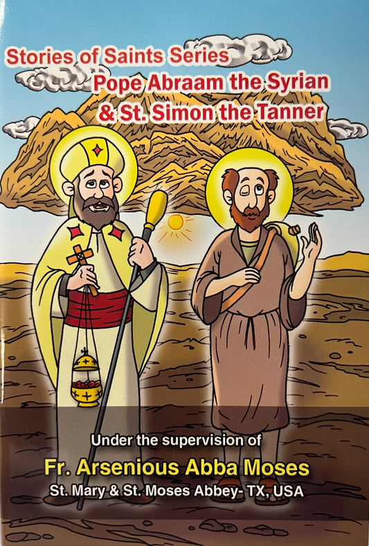 Pope Abraam the Syrian and St. Simon the Tanner