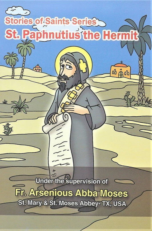 St. Paphnutius the Hermit