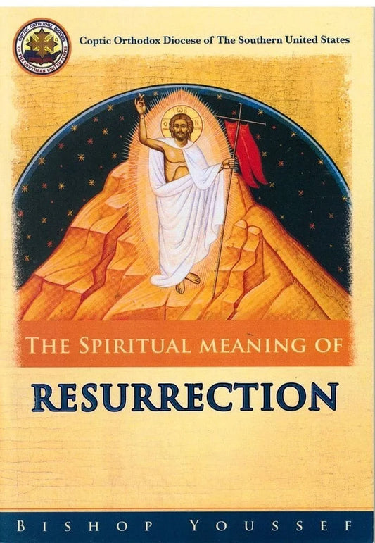 The Spiritual Meaning of Resurrection