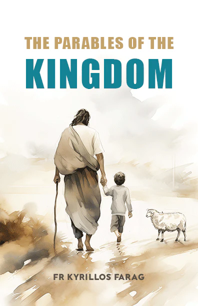 The Parables of the Kingdom
